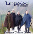 Lingalad in concerto
